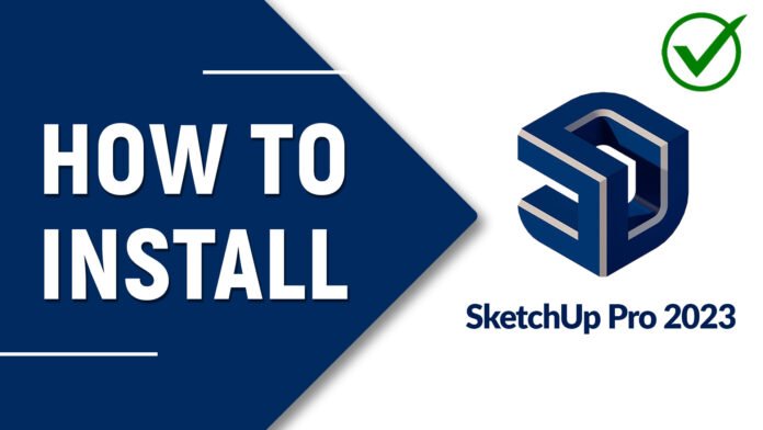 How-to-install-sketchup-2023