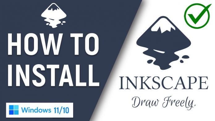 How To Download and Install Inkscape On Windows 11