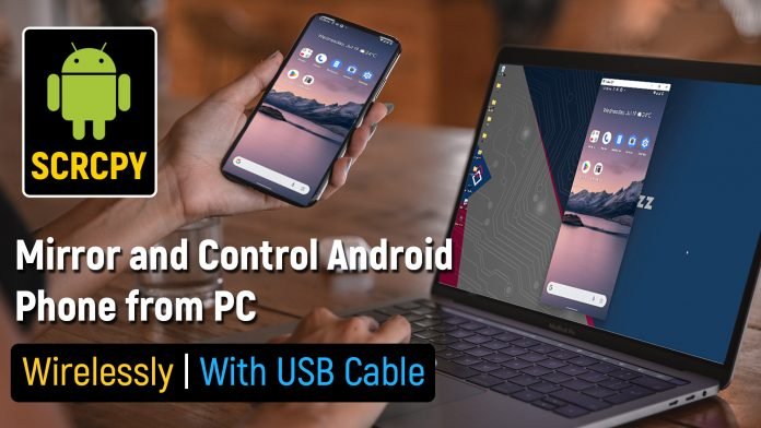 How to Mirror and Control Android Phones from a PC Using a Mouse and Keyboard